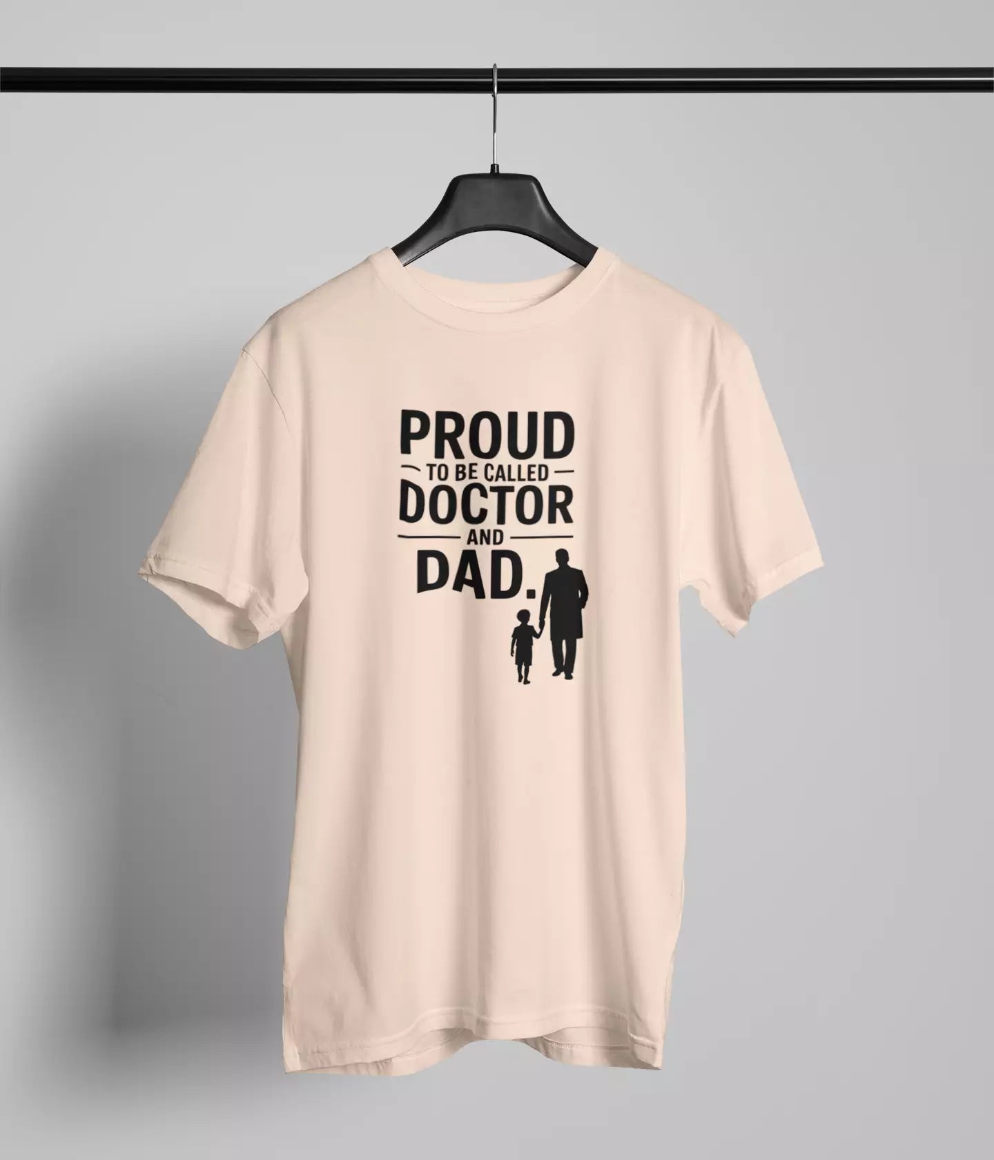 Proud to be called doctor and dad Tshirt