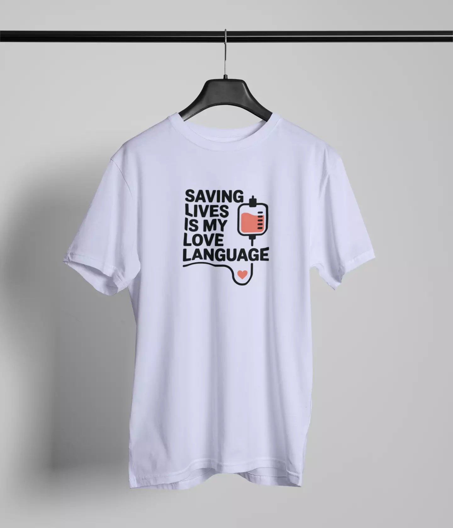 Saving lives is my love language Tshirt