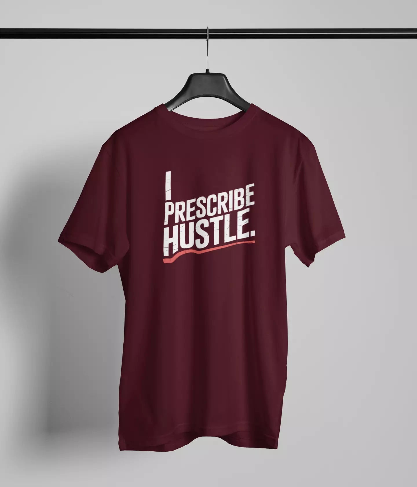 I prescribe hustle Tshirt