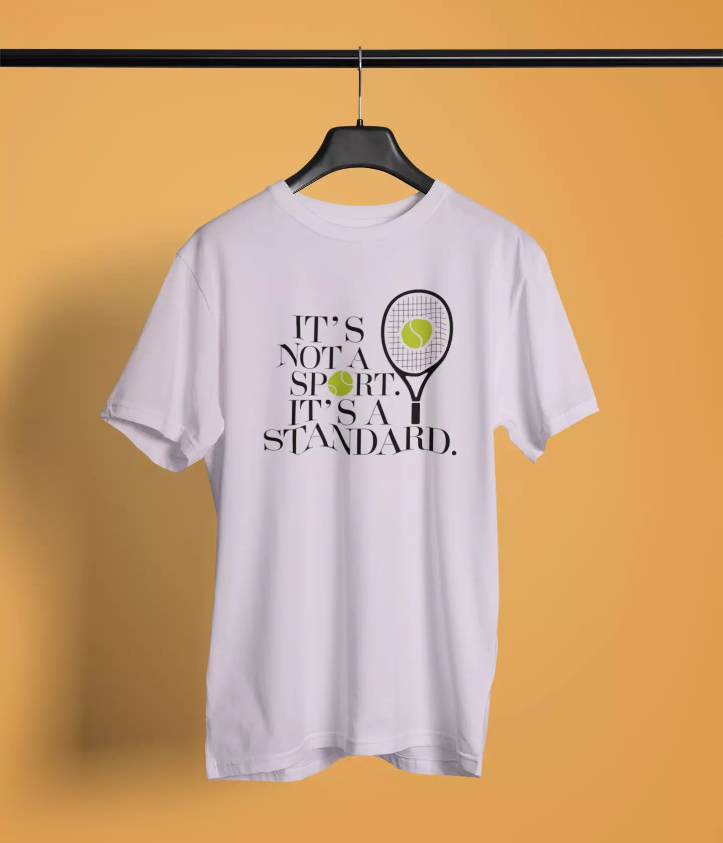 Its not a sport, Its a standard - Unisex Tshirt