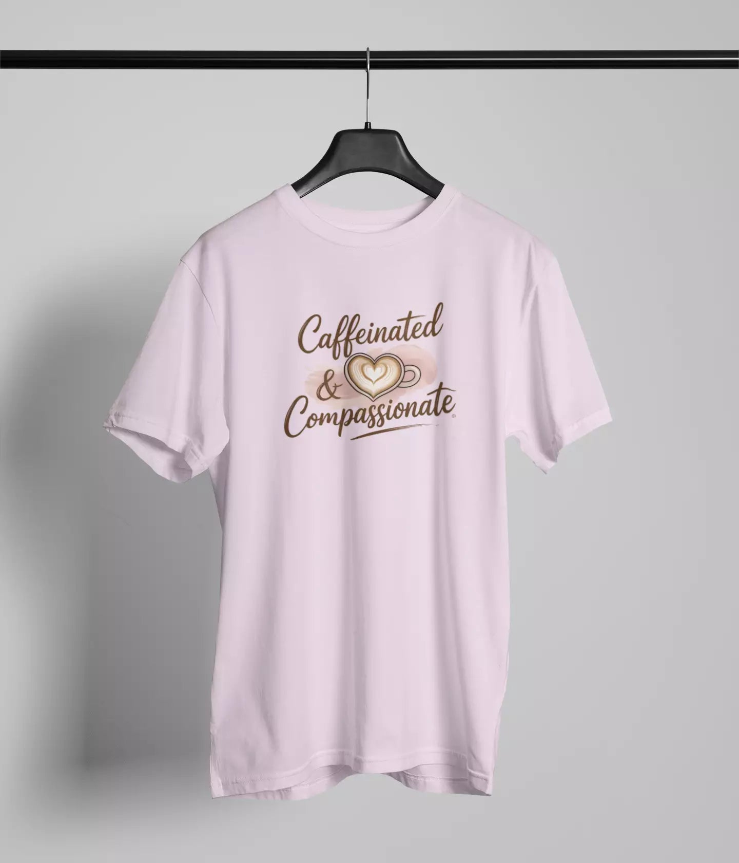 Caffeinated and Compassionate Tshirt