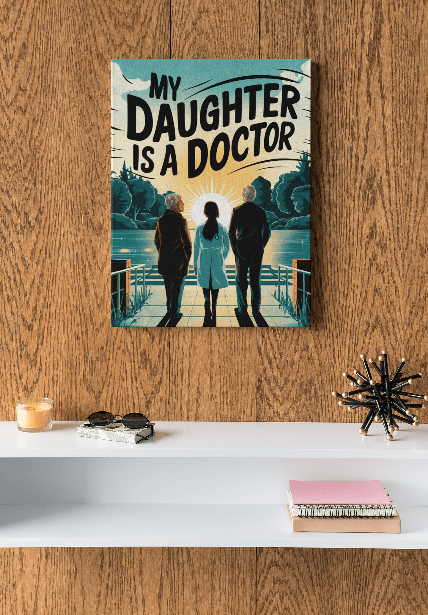 My Daughter Is a Doctor - NEET Poster with self adhesive strips