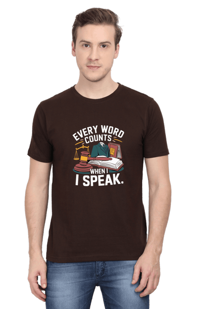 Every Word Counts When I Speak - Premium Unisex Tshirt
