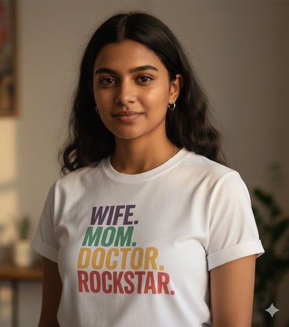 Wife mom doctor rockstar T-Shirt