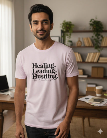 Healing Leading Hustling T-Shirt