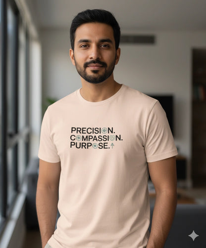 Precision compassion purpose Tshirt