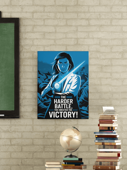 The Harder Battle , Sweeter the Victory - NEET Poster with self adhesive strips