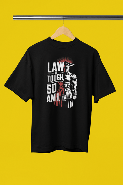 Law Is Tough So Am I - Premium Unisex Tshirt