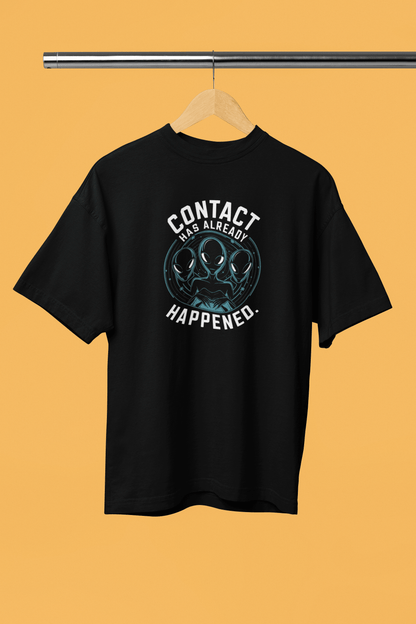 Contact Has Already Happened - Premium Unisex Tshirt
