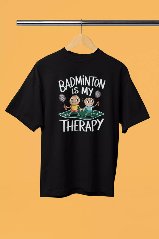 Badminton is my therapy - unisex Tshirt