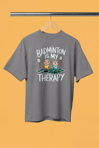 Badminton is my therapy - unisex Tshirt
