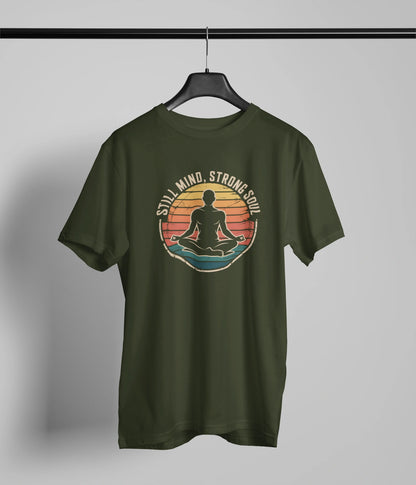 Still mind strong soul  T-Shirt