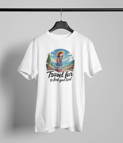 Travel far to find your soul T-Shirt