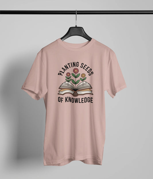 Planting seeds of knowledge T-Shirt