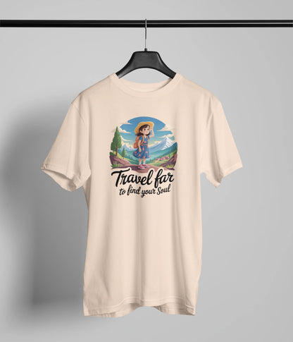Travel far to find your soul T-Shirt