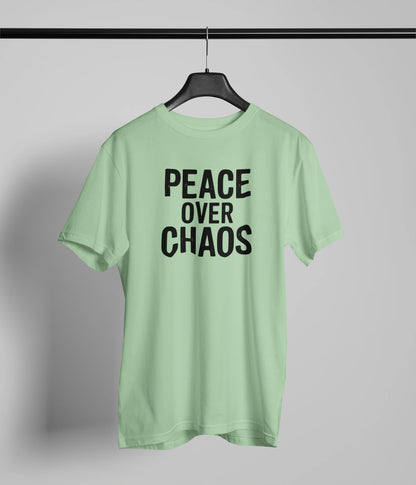 Peace over chaos T-Shirt