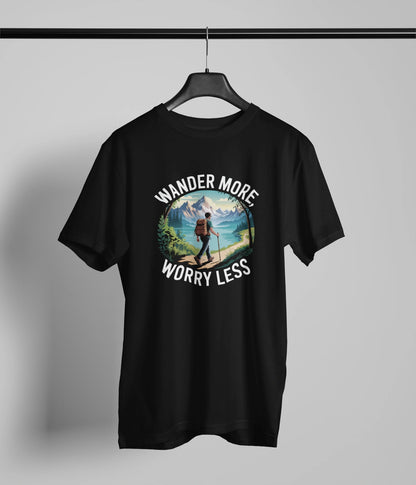 Wander more , worry less T-Shirt