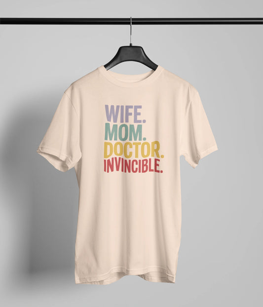 Wife mom doctor Invincible T-Shirt