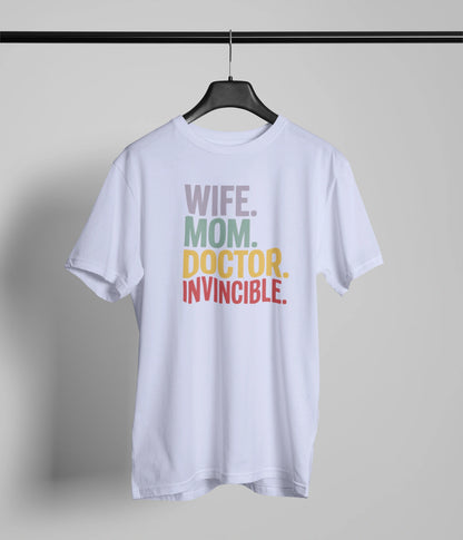 Wife mom doctor Invincible T-Shirt