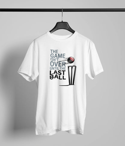 Until last ball T-Shirt