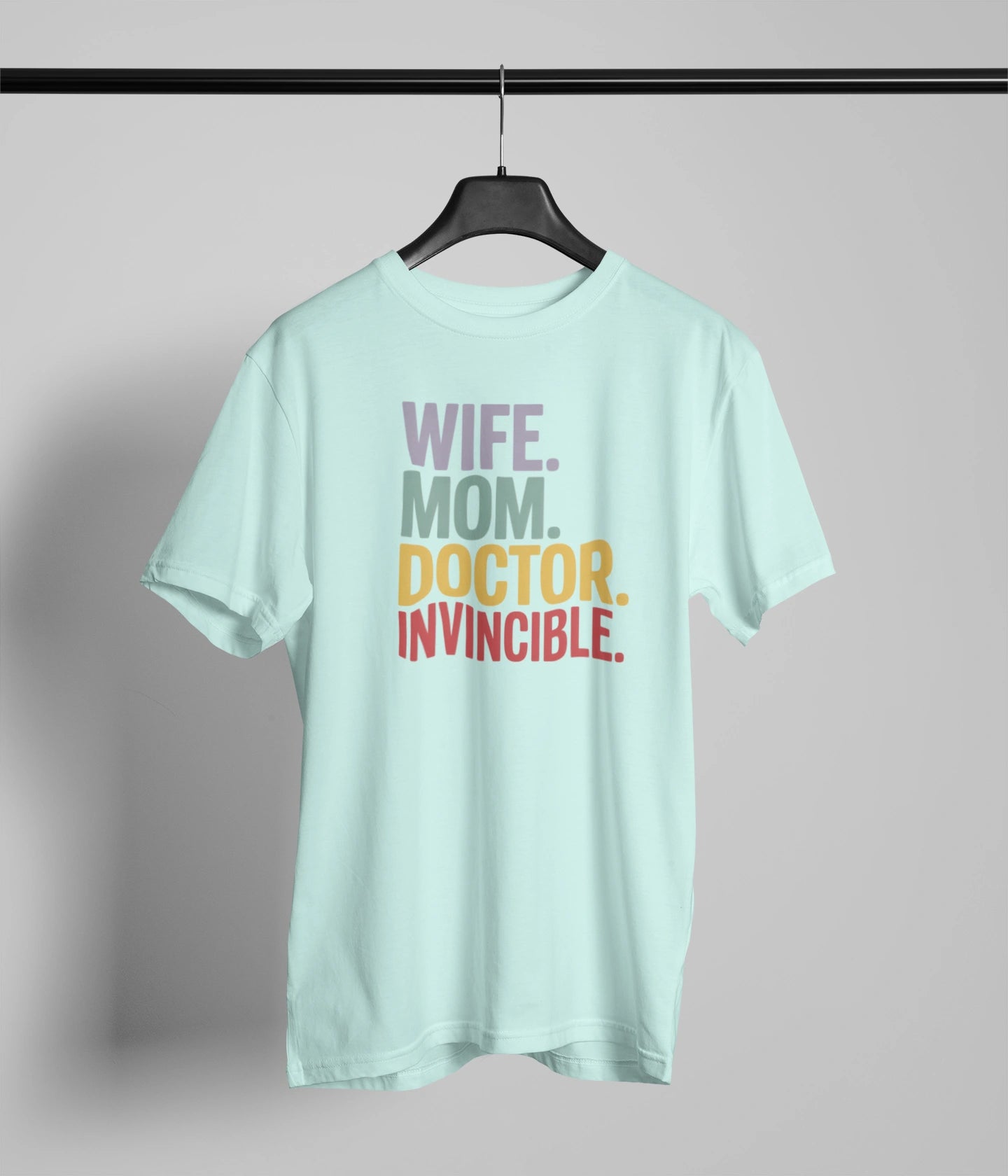 Wife mom doctor Invincible T-Shirt