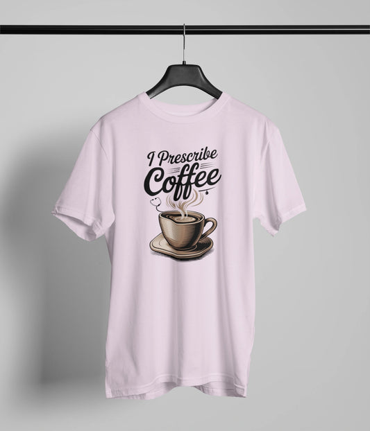I prescribe coffee T-Shirt