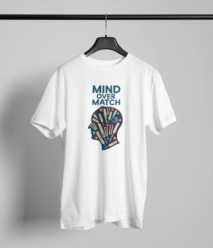 Mind over match  T-Shirt