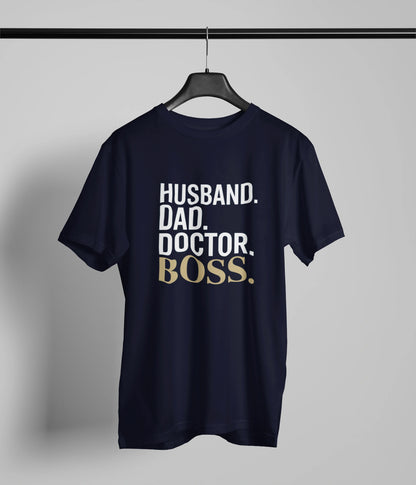 Husband dad doctor Boss T-Shirt