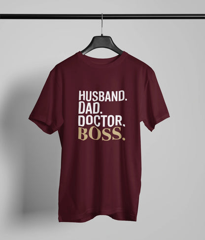 Husband dad doctor Boss T-Shirt