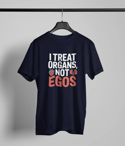 I treat organs T-Shirt