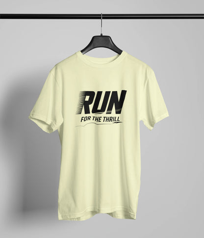 Run for the thrill T-Shirt