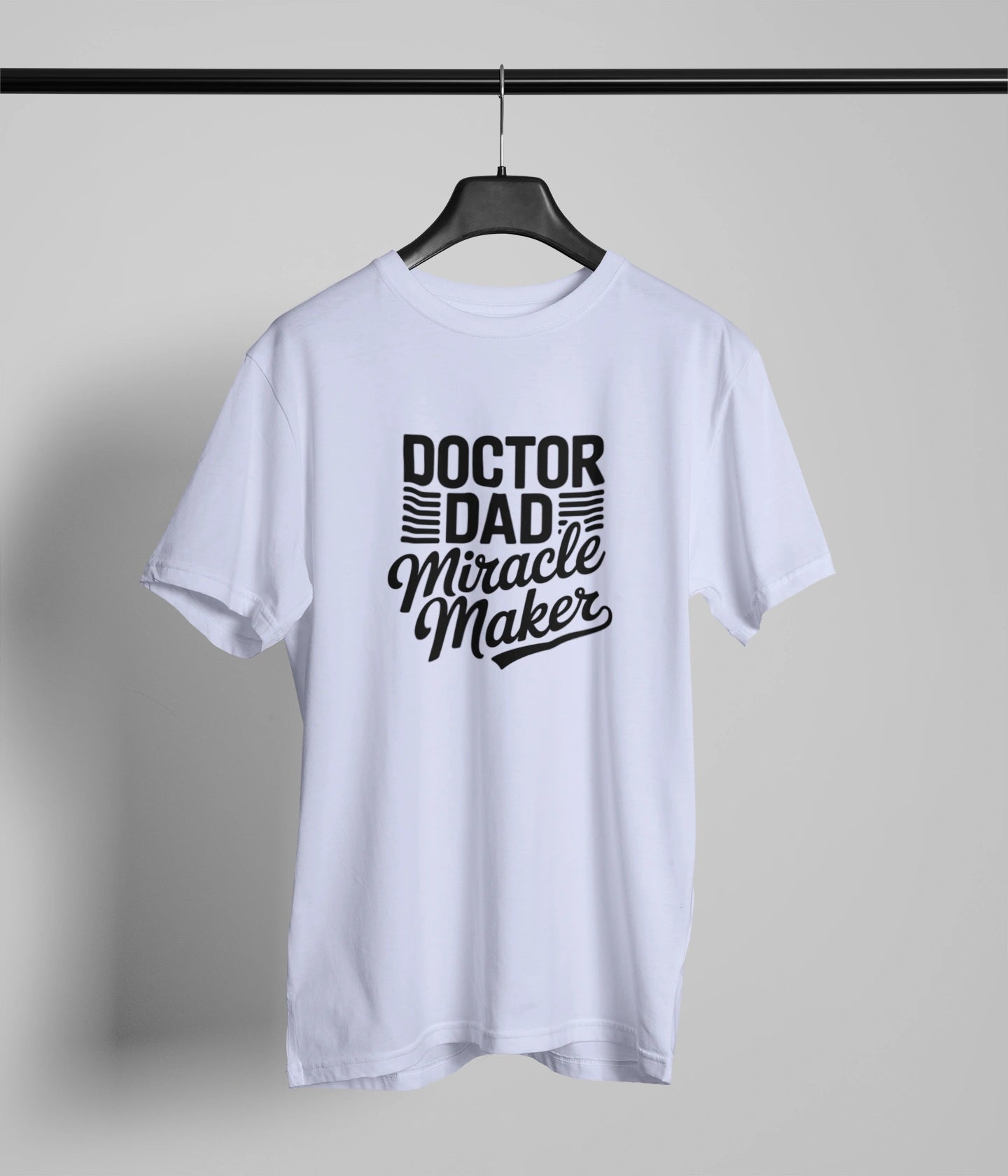 Doctor dad miracle maker T-Shirt