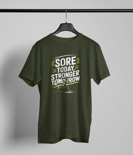 Sore today , Stronger Tomorrow Tshirt