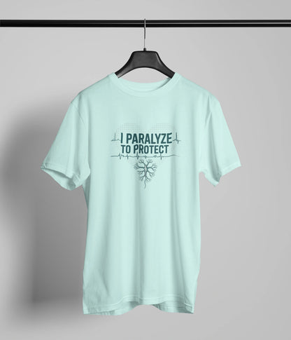 I paralyze to protect T-Shirt