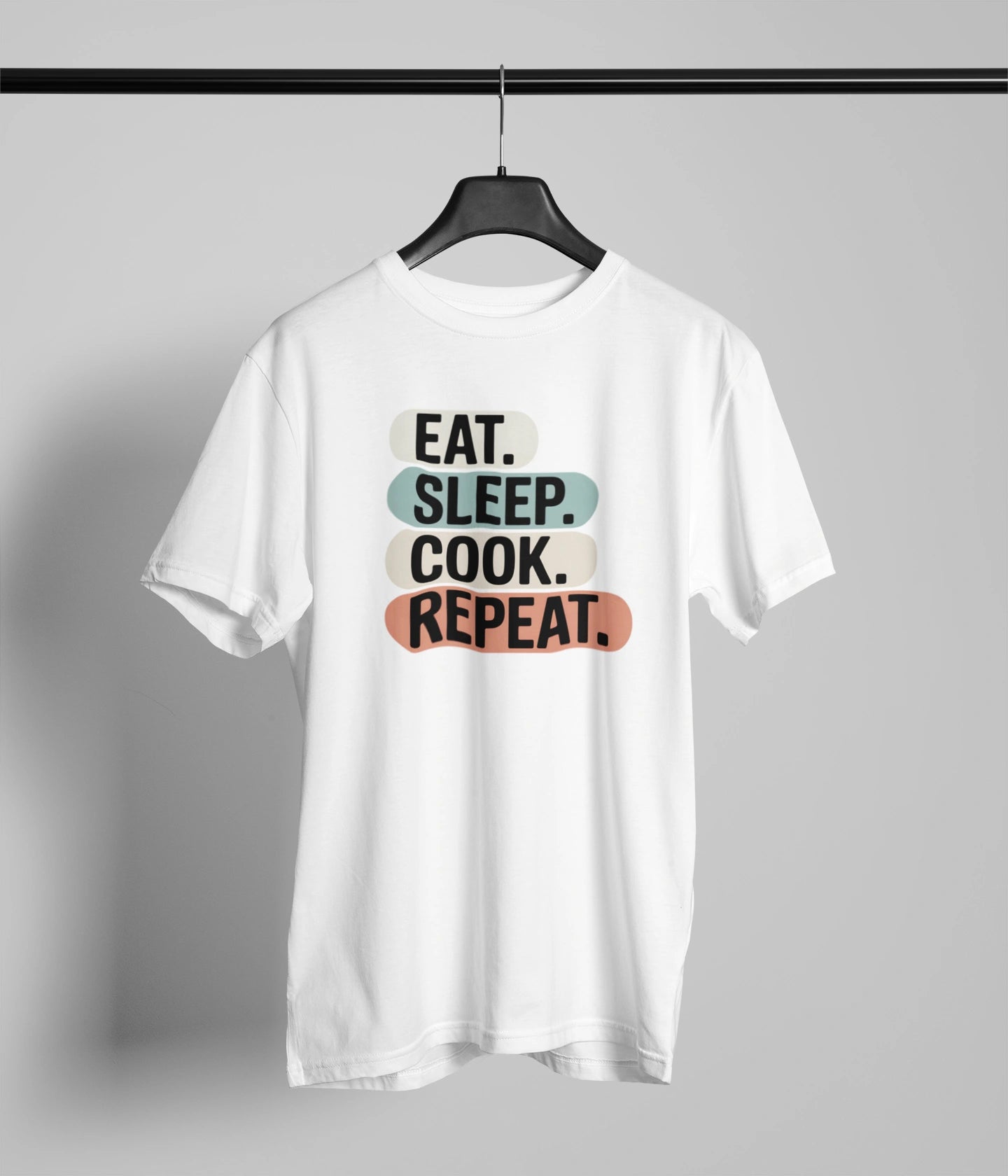 Eat sleep cook repeat. T-Shirt