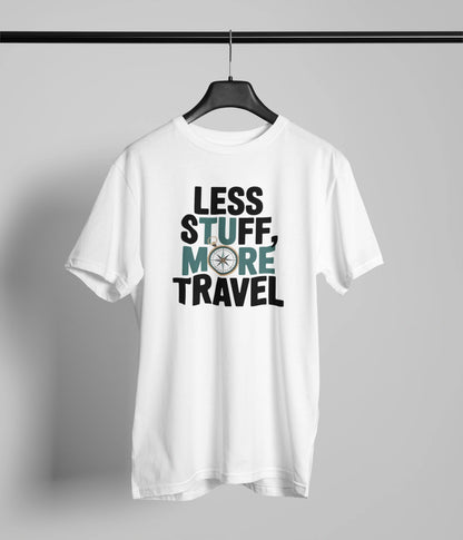 Less stuff more travel  T-Shirt