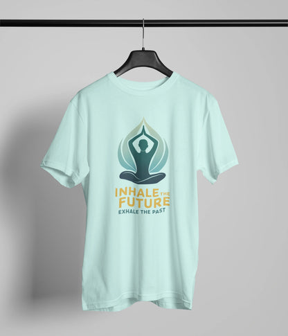 Inhale The future Exhale the past T-Shirt