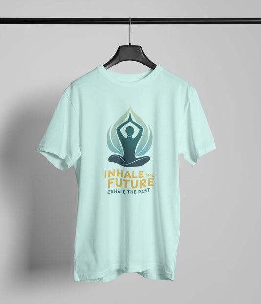 Inhale The future Exhale the past T-Shirt