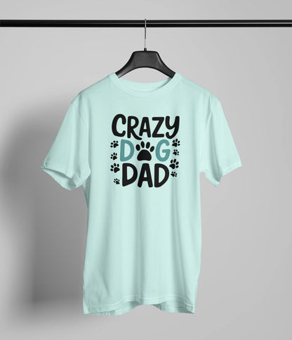 Crazy dog dad T-Shirt