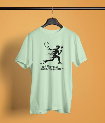 You become it - Unisex Tshirt
