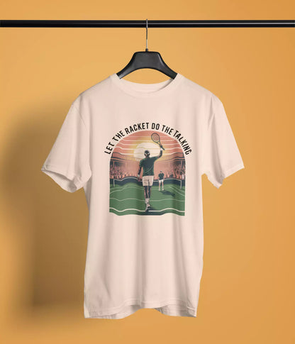Let the racket do the talking - Unisex tshirt