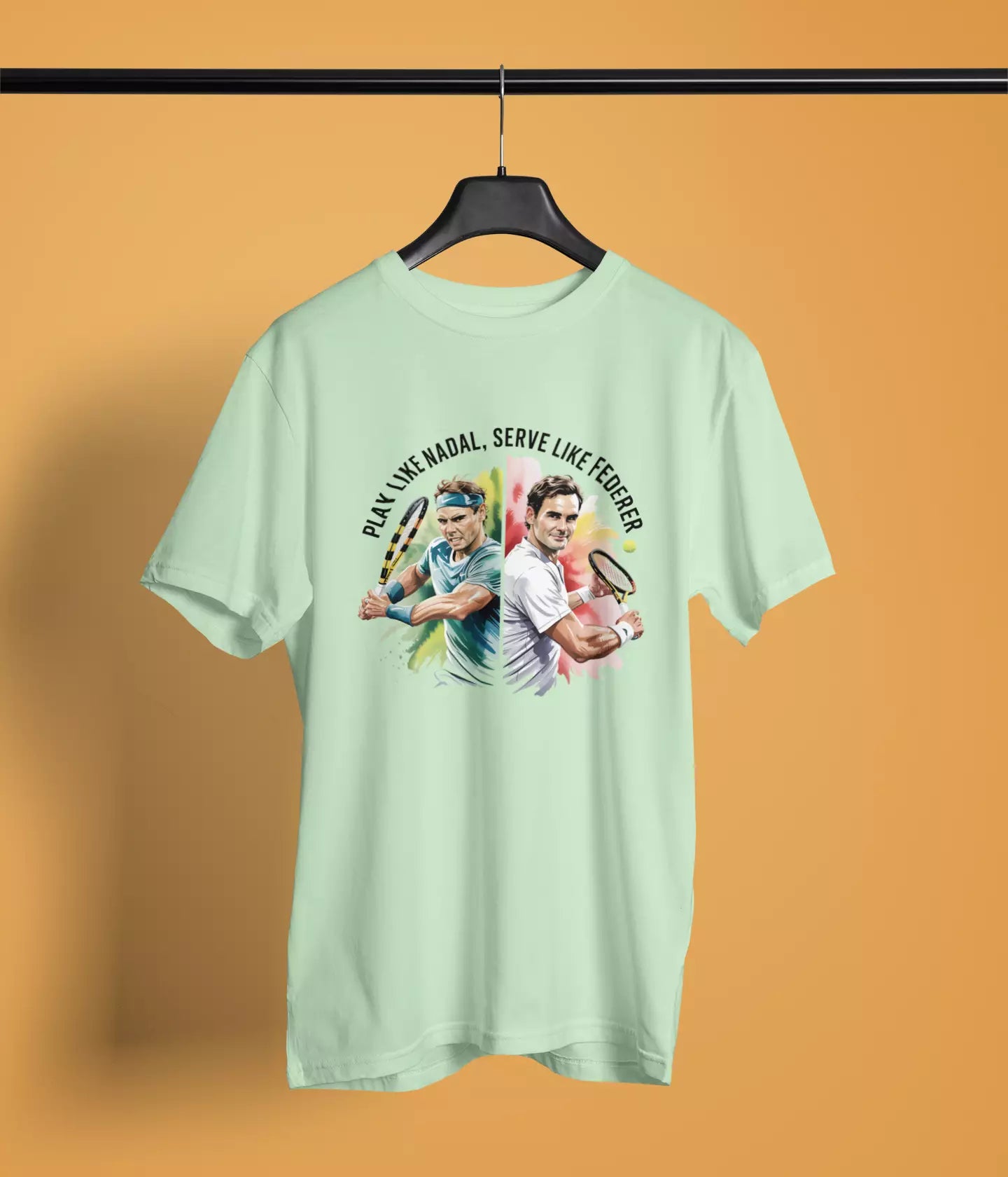 Play like Nadal , Serve like Federer - Tshirt