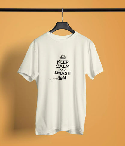 Keep calm and smash on - Tshirt