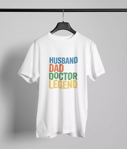 Husband Dad Doctor Legend Tshirt