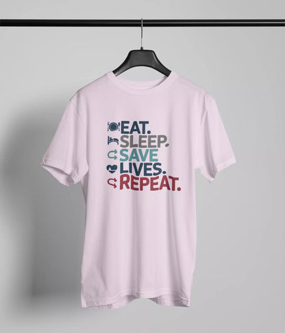 Eat sleep Save lives repeat Tshirt