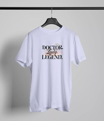 Doctor Lady Legend Tshirt