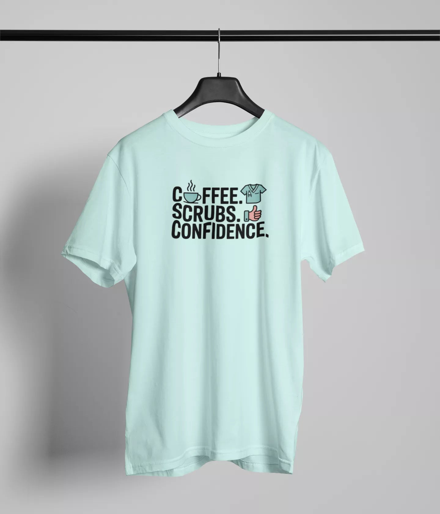 Coffee scrubs and confidence Tshirt