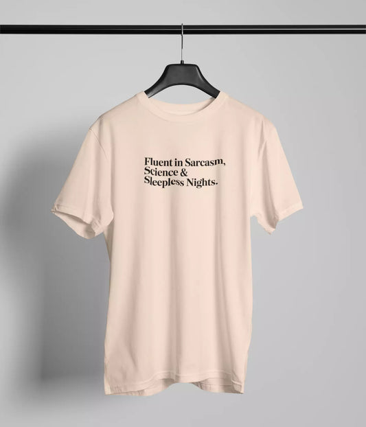 Fluent in sarcasm Tshirt