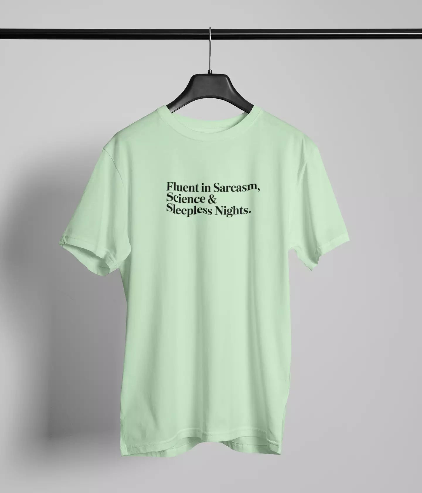 Fluent in sarcasm Tshirt