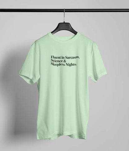 Fluent in sarcasm Tshirt